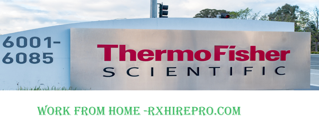 THERMOFISHER SCIENTIFIC HIRING SAFETY SPECIALIST IN PHARMACOVIGILANCE- (WORK FROM HOME)