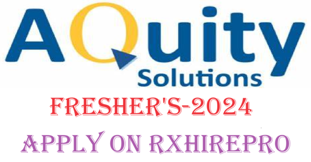 [freshers-2024] Aquity Hiring Medical Scribe Trainee