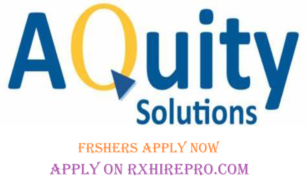 Freshers-2024- Aquity Is Hiring Medical Scribing