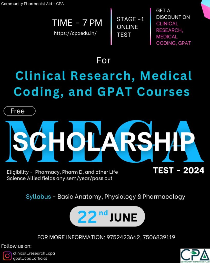 Clinical Research, Pharmacovigilance,Gpt-2025-Mega Scholership Test Announced by CPA